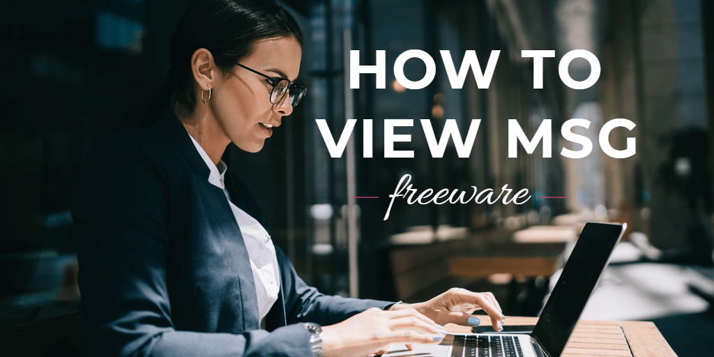 view msg files freeware